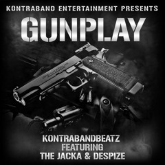 @KontrabandBeatz featuring The Jacka and Despize (@Despize415) - "Gunplay"