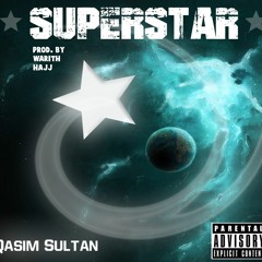 Superstar (Prod. By Warith Hajj)