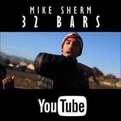 Mike Sherm - 32 Bars Prod. Alwoo