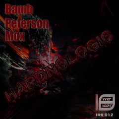 Bamb - Hardnologic [IBR012] PREVIEW