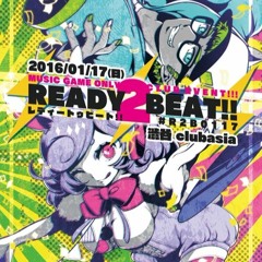 Ready 2 Beat !! mix (音ゲーMix)