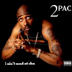 2Pac - I Ain't Mad At Cha (feat. Danny Boy) (Radio Version, Different Lyrics)