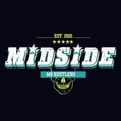 MIDSIDE - M$ HUSTLERS.
