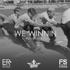 02 - KYREN MONTEIRO - WE WINNIN (ACAPELLA)