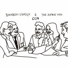 CCN ft. The Zombie Kids