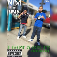 24.  I Got 5 On It (remix) (Bonus) - Duba, MDLR