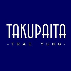 Trae Yung - Takupaita (Produced By DjTamuka@KenakoMuzik) - Output - Stereo Out