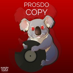 Prosdo - Copy (Original Mix) *Out Now*