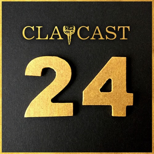 CLAPCAST #24