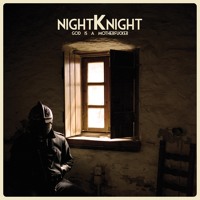 Knight Knight - Set It On Fire