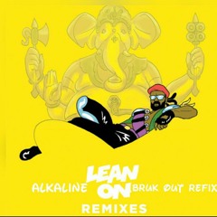 Alkaline - Bruk Out (Lean On - Remix)