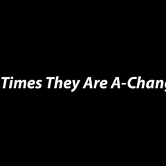 Bob Dylan - The Times They Are A Changin' (Acoustic Cover by Andrew Brady)