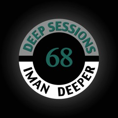 Deep Sessions Radioshow #68 (Hosted on Kittikun)
