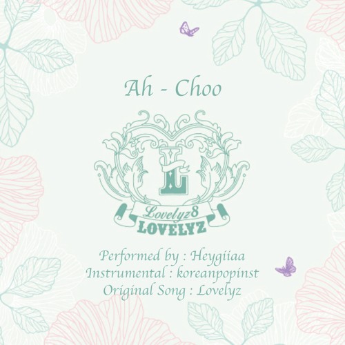 [Cover] Lovelyz (러블리즈) - Ah Choo
