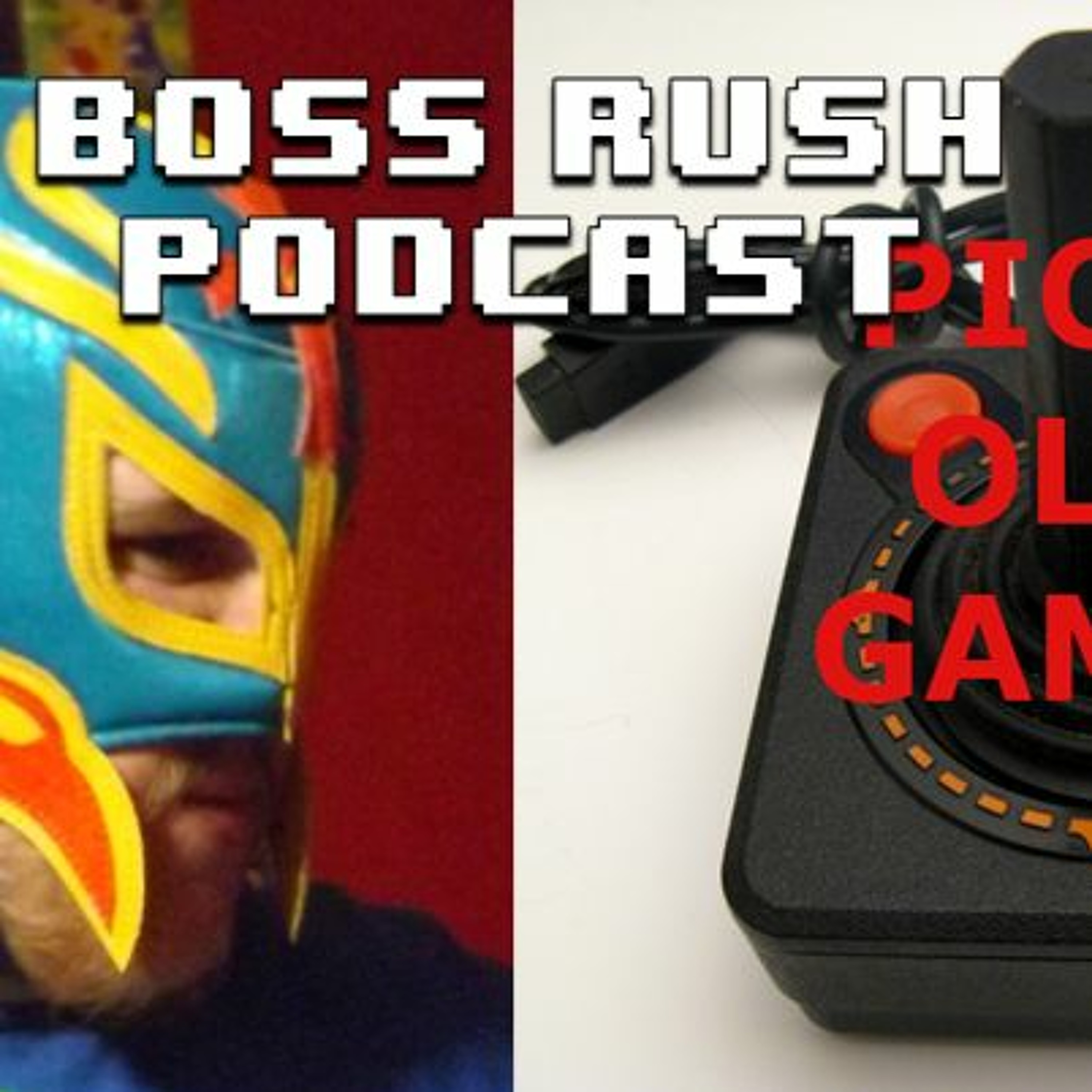 Boss Rush Podcast Episode 3(Modern): Gaming In 2016 episode artwork