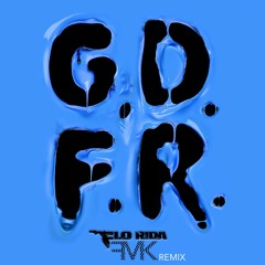 GDFR (FMK Afrobeat Remix)