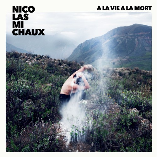 02 - A La Vie, A La Mort