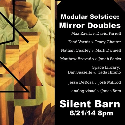 Max Ravitz vs David Farrell Modular Solstice 6-21-14