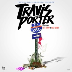 Travis Porter - Lay It Down(Prod. Mondo)