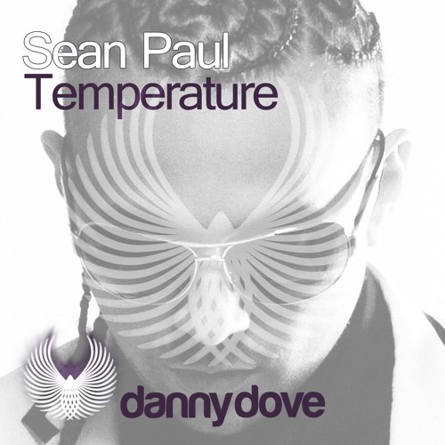 Sean Paul - Temperature (Danny Dove 2016 Remix) [Clean]