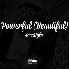 Powerful(Beautiful)Freestyle