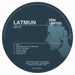 Latmun - You Got It [VIVa] OUT NOW