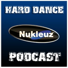 Nukleuz Hard Dance Podcast Ep 002 - Pickup & Rise (January 2010)