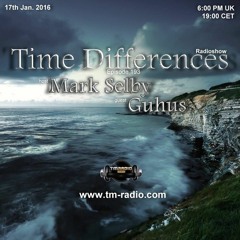 Mark Selby - Time Differences Radioshow January 2016