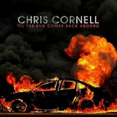Chris Cornell – “‘Til The Sun Comes Back Around” From 13 Hours: The Secret Soldiers Of Benghazi