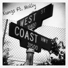 West Coast - Kungs Ft. Molly