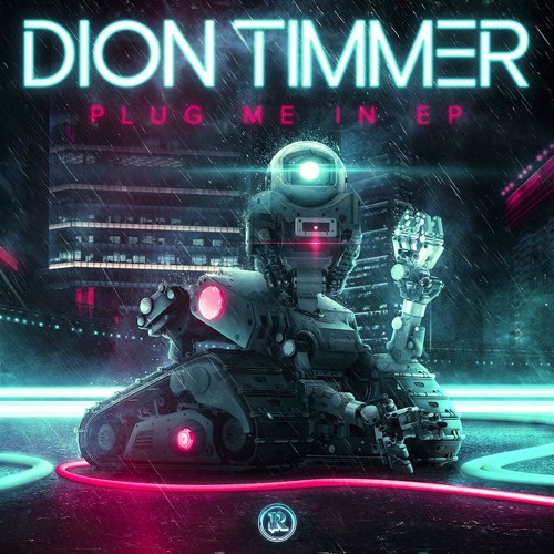 Dion Timmer - Down With Me