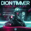 下载视频: Dion Timmer - Plug Me In