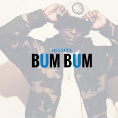Dj Yatta - Bum Bum