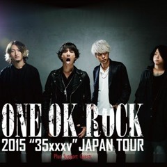 ONE OK ROCK 2015 [35xxxvJAPAN TOUR]