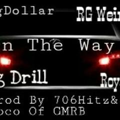 @YoungDollarBoy-Driveway(On The Way) Ft RG Weirdo&YungDrill&RoyalTee