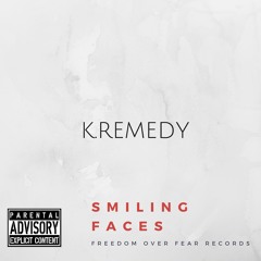 K.Remedy - Smiling Faces (Kanye West Real Friends Cover)