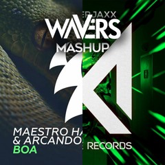 Maestro Harrell & Arcando vs Blasterjaxx - Boa Parnassia (Wavers Mashup) FREE DOWNLOAD