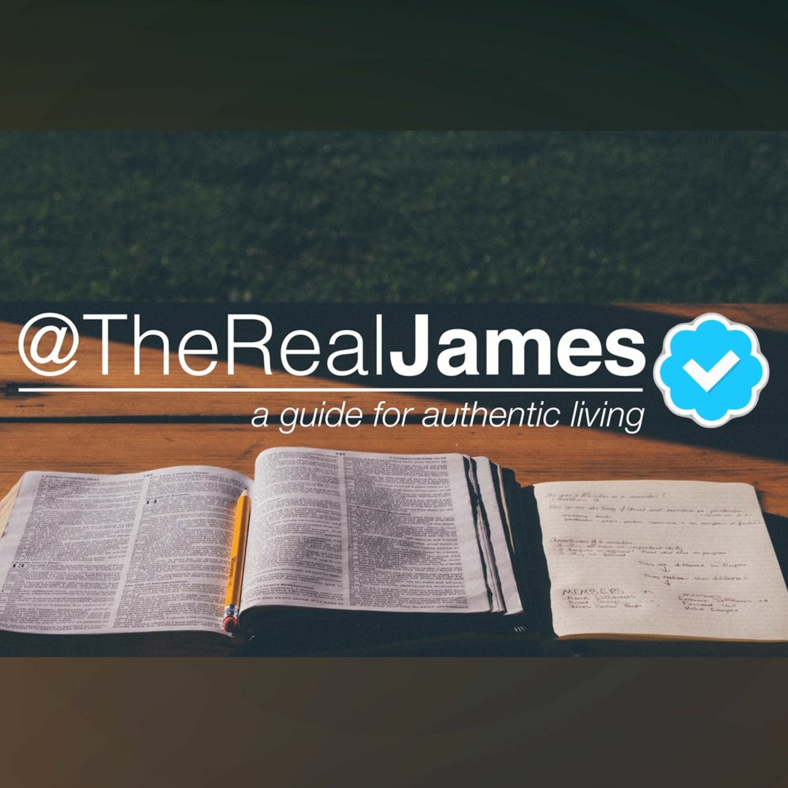 January 17, 2016 James, week 1: A Heart for Authentic Living episode artwork