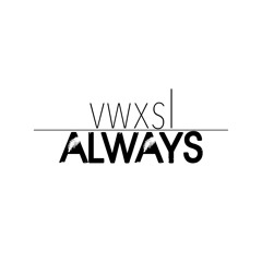 Always [Track Preview]