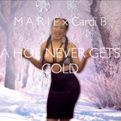 M A R I E x Cardi B - A Hoe Never Gets Cold (Jersey Club Mix)