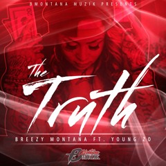 The Truth ft Young Zo [Prod. OmniBeats]