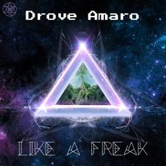 Drove Amaro Ft. Anja Enerud - Like A Freak (Original Mix)