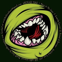 Wretched Toad - Wretched Toad EP - 03 Picked A Booger