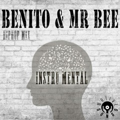 Benito & Mr Bee - Instru Mental HipHop Mix
