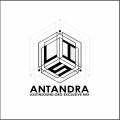 Antandra - LostinSound Exclusive Mix