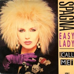 Spagna - Easy Lady/Call Me (Remix)