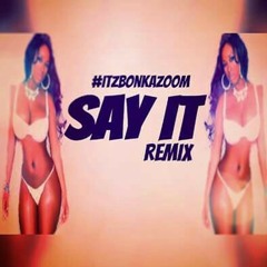 Bonka- Say it (cover)