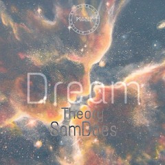 Dream (feat. SamDoes)