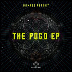 Damage Report 'Pogo EP'