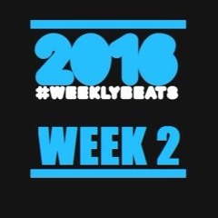 *WEEKLY BEATS 2016 - WEEK TWO*  "The Constant"